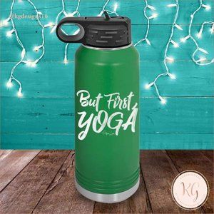 But First Yoga Stainless Steel 32 Oz Waterbottle